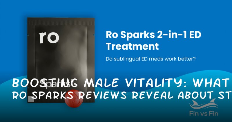 Boosting Male Vitality: What Ro Sparks Reviews Reveal About Stamina and Confidence