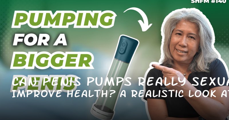 Can Penis Pumps Really Improve Sexual Health? A Realistic Look at Benefits and Expectations