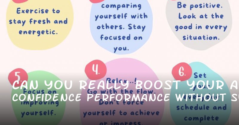 Can You Really Boost Your Confidence and Performance Without Surgery?