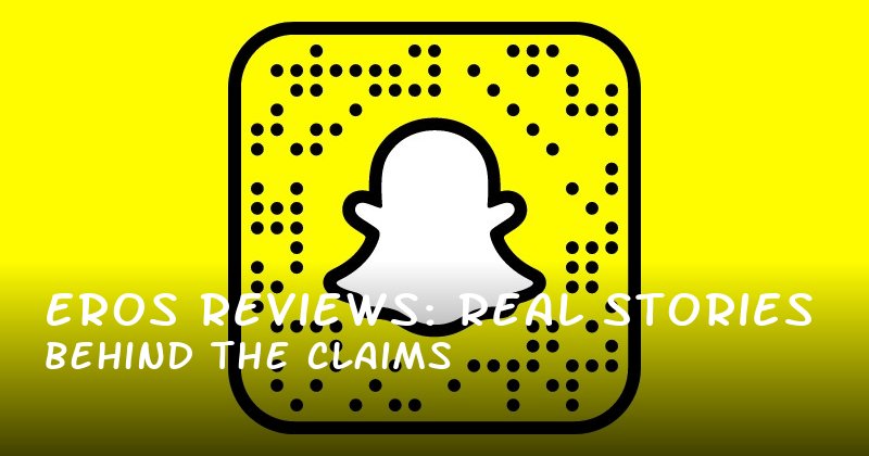 Eros Reviews: Real Stories Behind the Claims