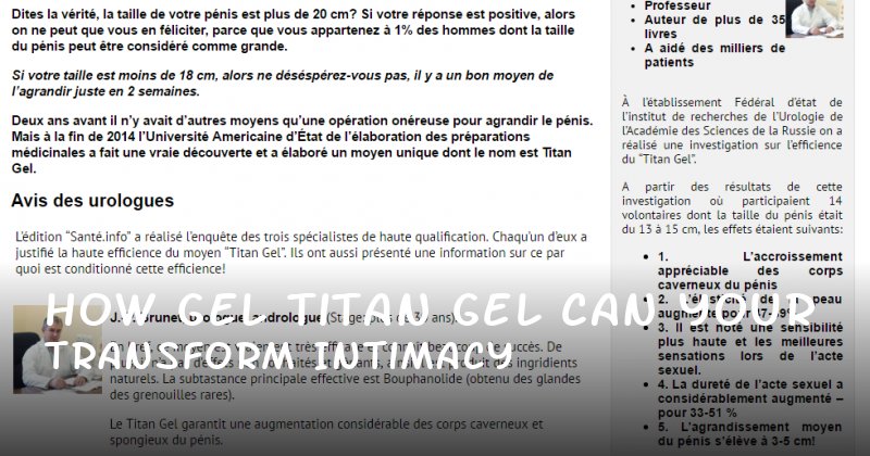 How Gel Titan Gel Can Transform Your Intimacy