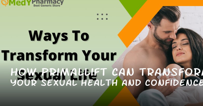 How Primallift Can Transform Your Sexual Health and Confidence