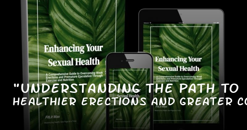"Understanding the Path to Healthier Erections and Greater Control"