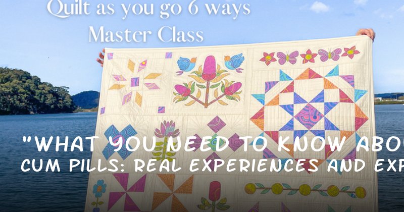 "What You Need to Know About Cum Pills: Real Experiences and Expert Insights"