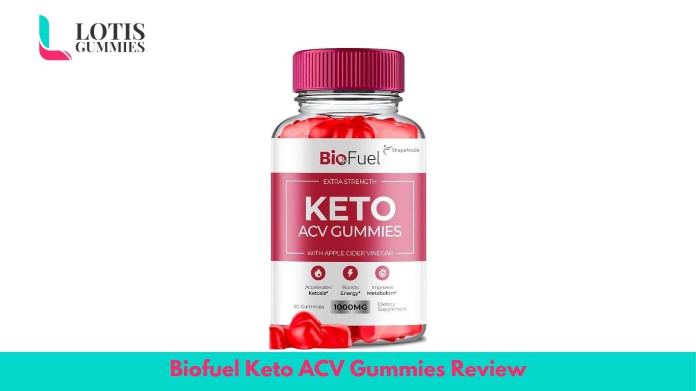 biofuel keto acv gummies reviews