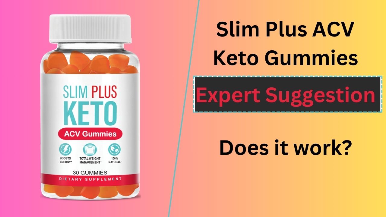 slim.plus keto acv gummies